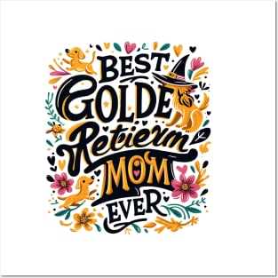 Best Golden Retriever Mom Ever Funny Dog Lover Gifts Women Posters and Art